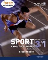 Sport and Active Leisure. Entry 3/Level 1 Student Book