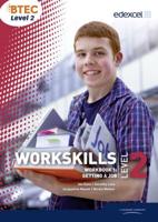 BTEC Level 2 Workskills. Workbook 1 Getting a Job