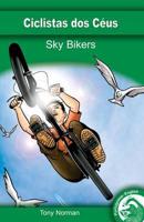 Sky Bikers