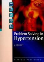 Problem Solving in Hypertension