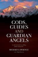 Gods, Guides and Guardian Angels