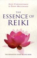 The Essence of Reiki