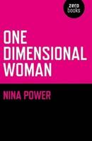 One Dimensional Woman