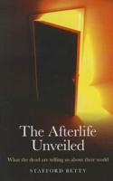 The Afterlife Unveiled