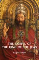 The Gospel of the King of the Jews