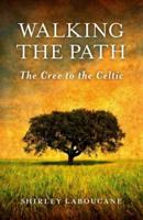 Walking the Path -