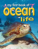 My First Book of Ocean Life