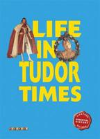 Life in Tudor Times