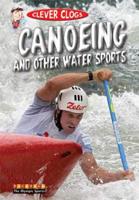 Canoeing & Other Water Sports