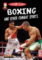Boxing and Other Combat Sports