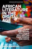 African Literature in the Digital Age