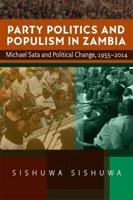Party Politics and Populism in Zambia