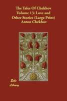 The Tales of Chekhov, Volume 13