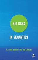 Key Terms in Semantics