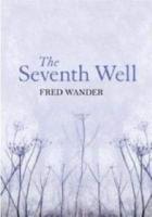The Seventh Well
