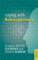 Coping With Schizophrenia