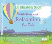 Meditation and Relaxation for Kids