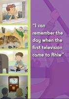 "I Can Remember the Day When the First Television Came to Rhiw"