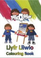 Fflic a Fflac:Llyfr Lliwio/Fflic a Fflac: Colouring Book
