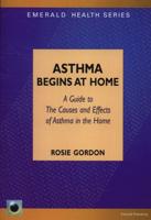 Asthma Begins at Home