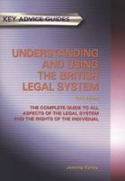 Understanding and Using the British Legal System