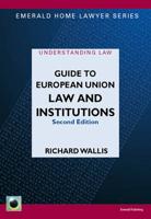 A Guide to European Union Law and Institutions