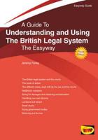 Understanding and Using the British Legal System