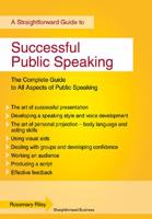 A Straightforward Guide to Successful Public Speaking