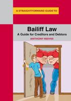 A Straightforward Guide to Bailiff Law