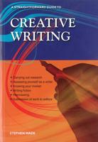 A Straightforward Guide to Creative Writing