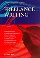A Straightforward Guide to Freelance Writing
