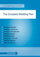 A Straightforward Guide to the Complete Wedding Plan