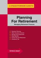 A Straightforward Guide to Planning for Retirement