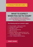 What to Expect When You Go to Court