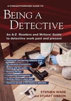 Being a Detective