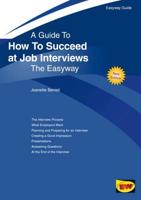 How to Succeed at Job Interviews the Easyway