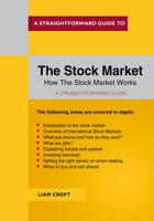 A Straightforward Guide to the Stockmarket