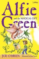 Alfie Green and the Magical Gift