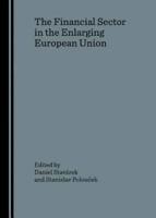 The Financial Sector in the Enlarging European Union