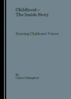 Childhood-- The Inside Story