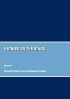 Hunger on the Stage