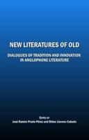 New Literatures of Old
