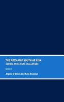 The Arts and Youth at Risk