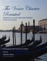 The Venice Charter Revisited