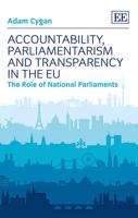 Accountability, Parliamentarism and Transparency in the EU