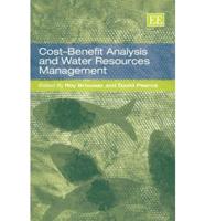 Cost-Benefit Analysis and Water Resources Management