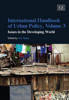 International Handbook of Urban Policy. Volume 3 Issues in the Developing World