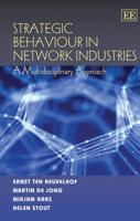 Strategic Behaviour in Network Industries