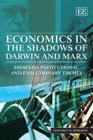 Economics in the Shadows of Darwin and Marx