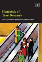 Handbook of Trust Research